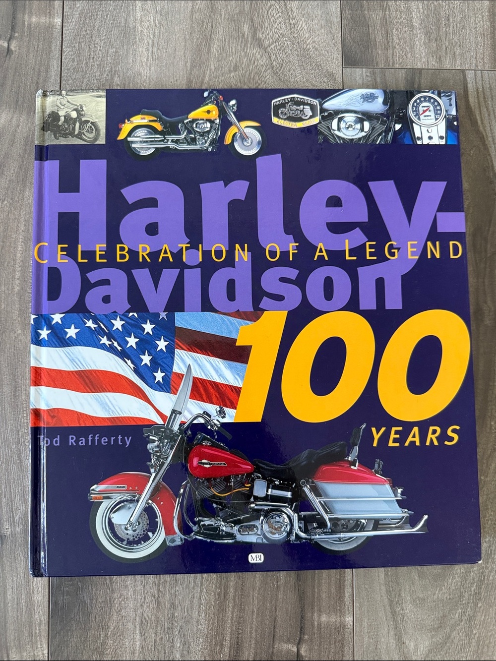 Harley-Davidson 100 Years: Celebration of a Legend (Hardcover)